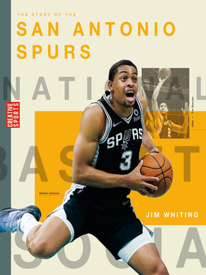 cover image of The Story of the San Antonio Spurs